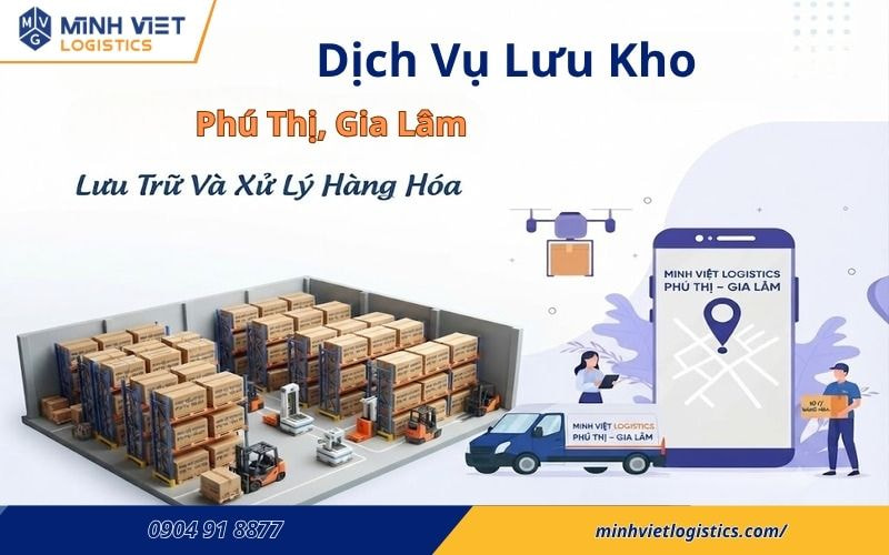 Dịch Vụ Lưu Kho Phú Thị, Gia Lâm - Kết Hợp Xử Lý Hàng Hóa